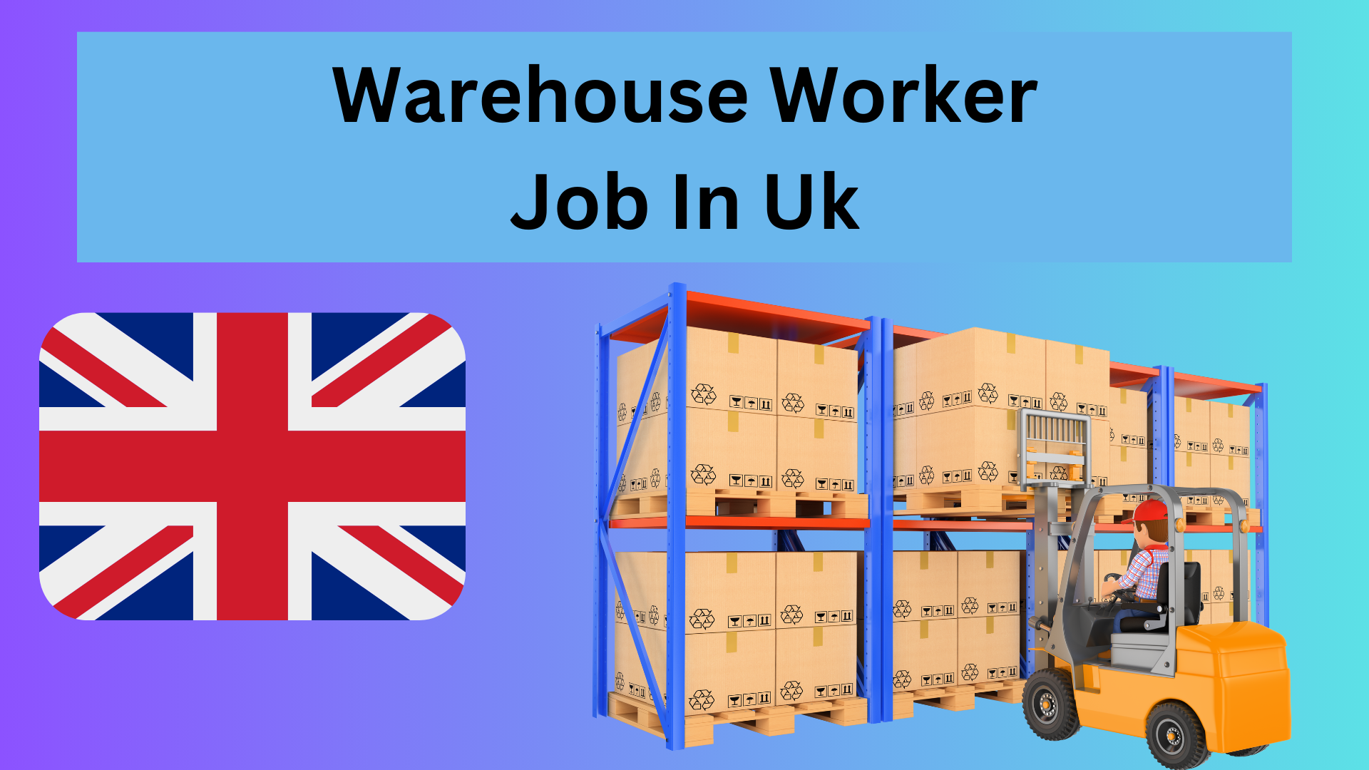 Warehouse Worker Job In Uk